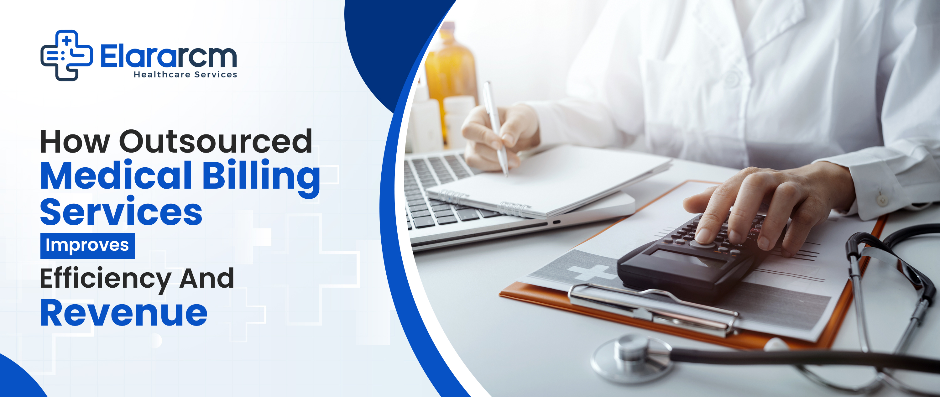 Benefits of Outsourced Medical Billing Services for Practices